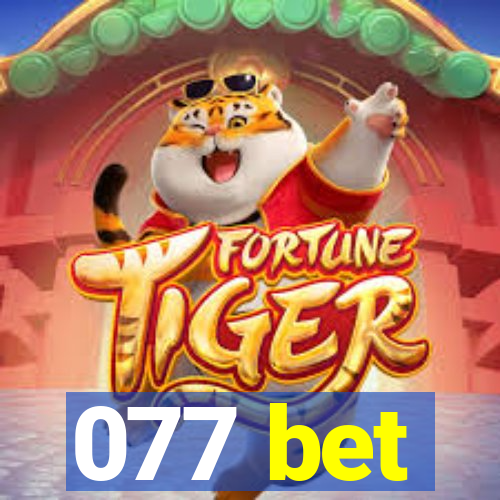 077 bet